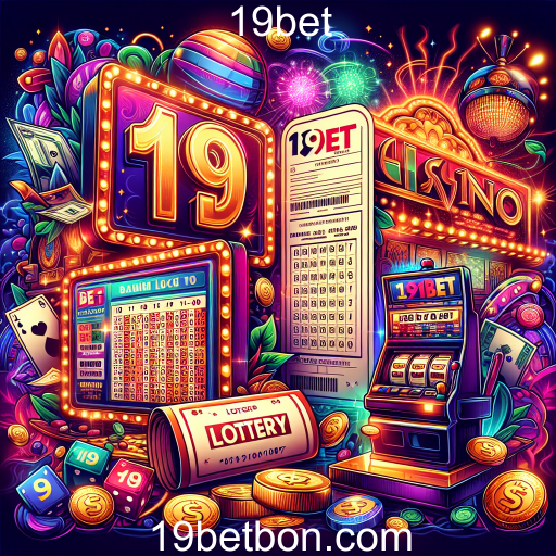 Loteria no 19bet: A Emoção de Tentar a Sorte